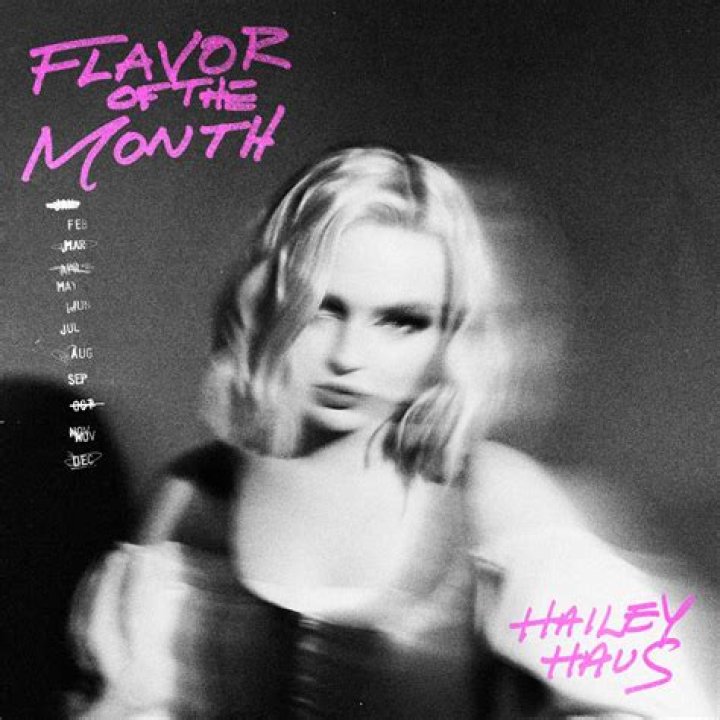 Producer and Pop Singer/Songwriter Hailey Haus Debuts New Single “Flavor of the Month”