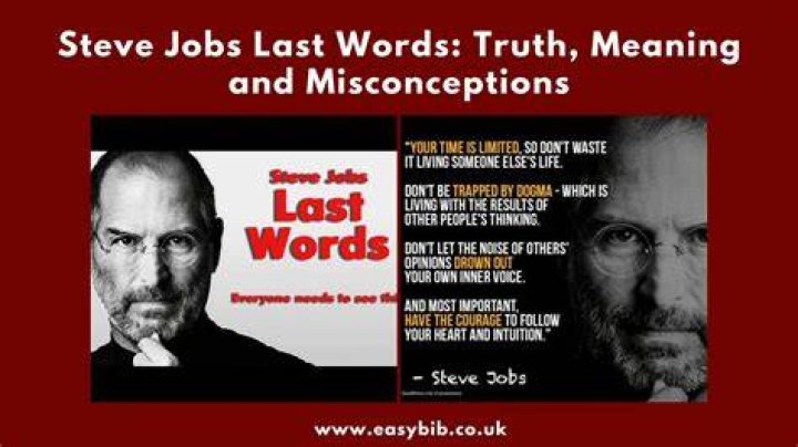 What Were Steve Jobs' Last Words?